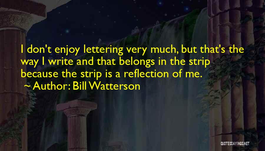 Sonnets Examples Quotes By Bill Watterson