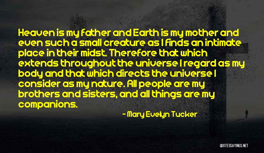 Sonney Leon Quotes By Mary Evelyn Tucker Sonney Leon Quotes By Mary Evelyn Tucker