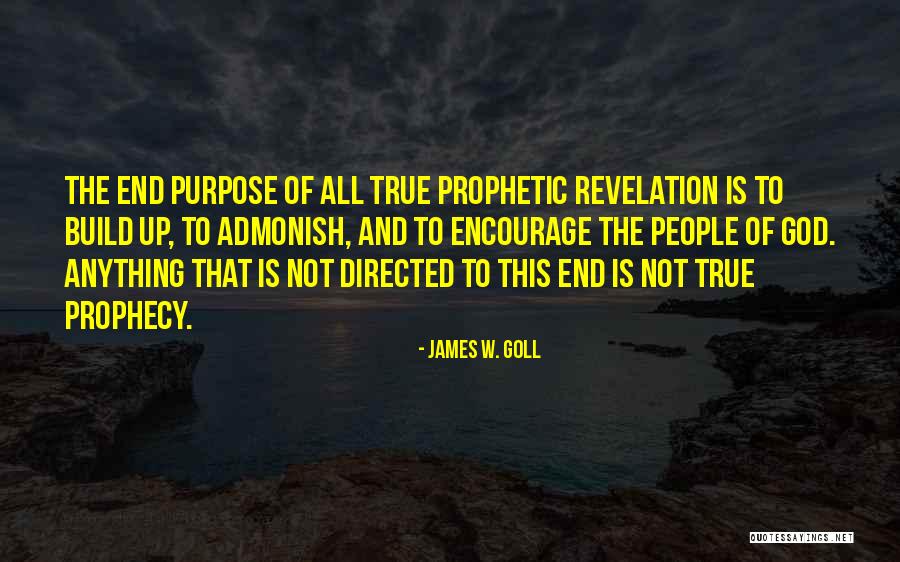 Sonnhalter Advertising Quotes By James W. Goll Sonnhalter Advertising Quotes By James W. Goll