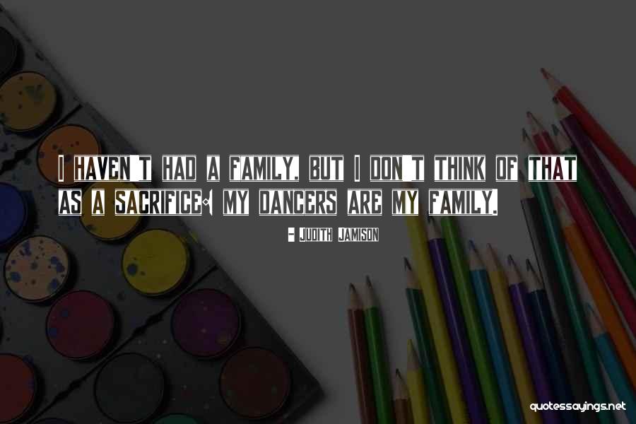 Sonnhalter Advertising Quotes By Judith Jamison Sonnhalter Advertising Quotes By Judith Jamison