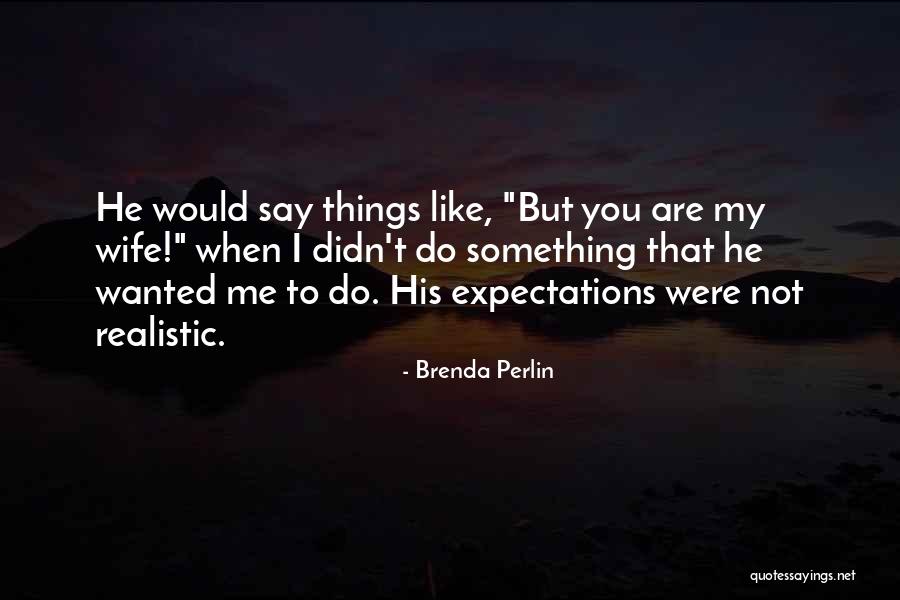 Sonnier And Castle Quotes By Brenda Perlin Sonnier And Castle Quotes By Brenda Perlin