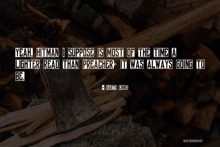 Sonnier And Castle Quotes By Garth Ennis Sonnier And Castle Quotes By Garth Ennis