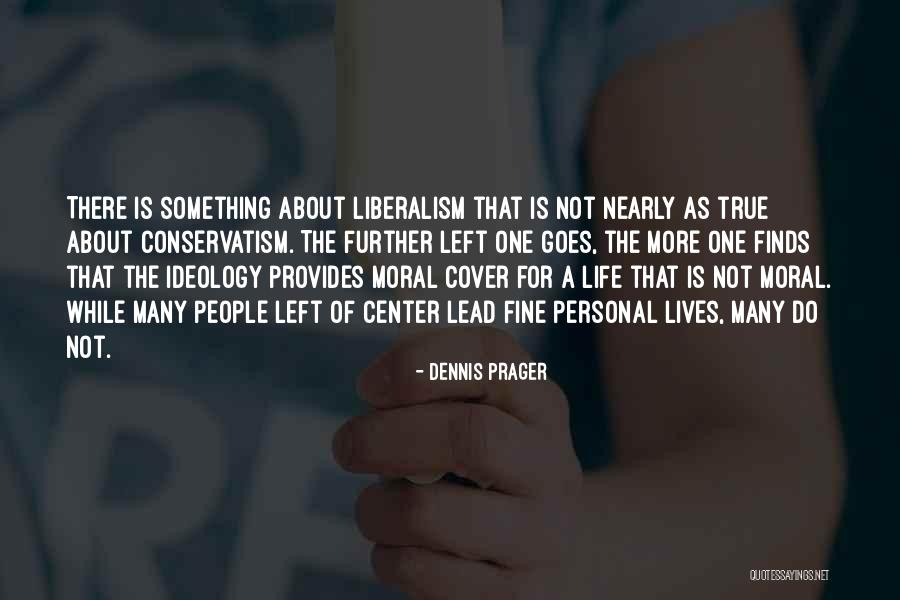 Sonnino Mission Quotes By Dennis Prager Sonnino Mission Quotes By Dennis Prager