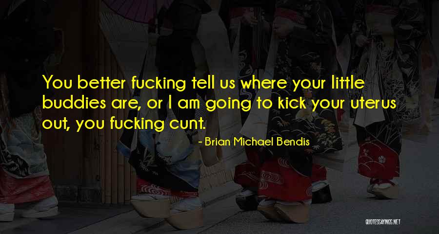 Sonnleitner Renault Quotes By Brian Michael Bendis Sonnleitner Renault Quotes By Brian Michael Bendis