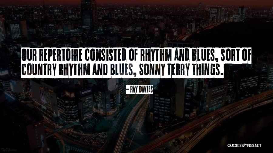 Sonny Blues Quotes By Ray Davies