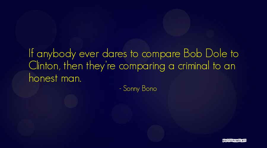 Sonny Bono Quotes 1180022