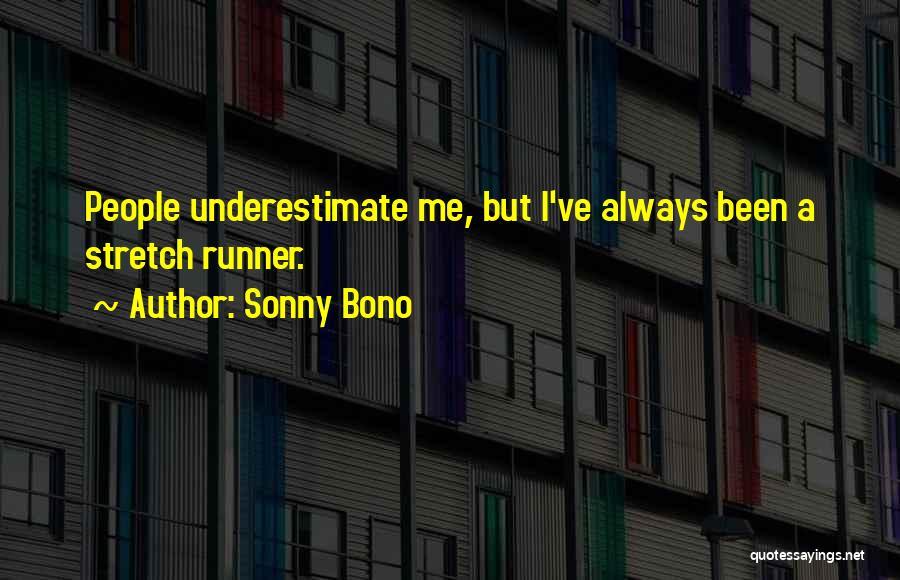Sonny Bono Quotes 1421068