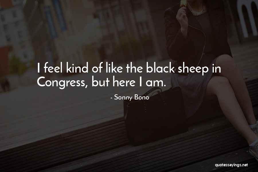 Sonny Bono Quotes 466607 Sonny Bono Quotes 466607