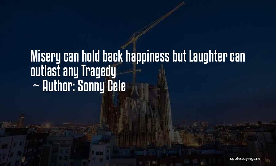 Sonny Cele Quotes 1701606