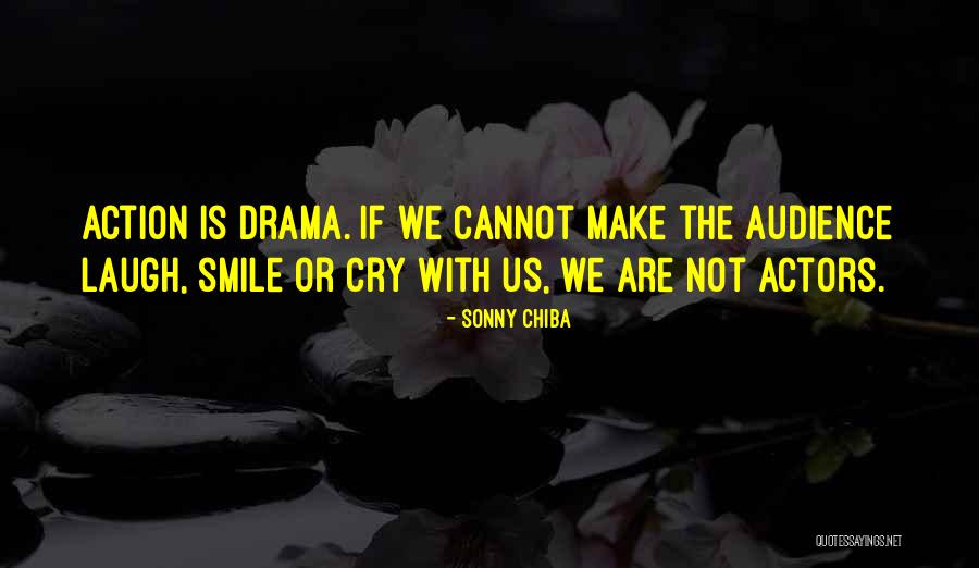 Sonny Chiba Quotes 1218504 Sonny Chiba Quotes 1218504