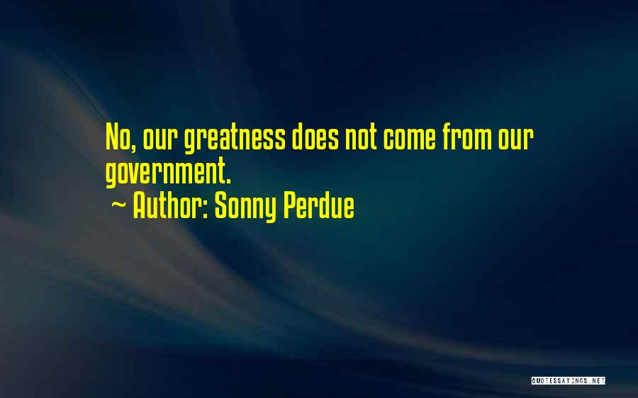 Sonny Perdue Quotes 1843362