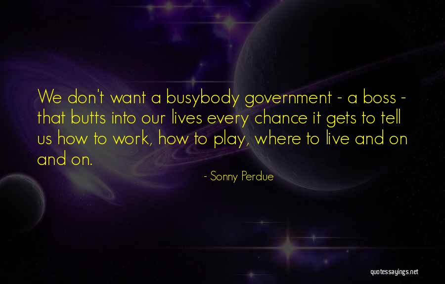 Sonny Perdue Quotes 2115444 Sonny Perdue Quotes 2115444
