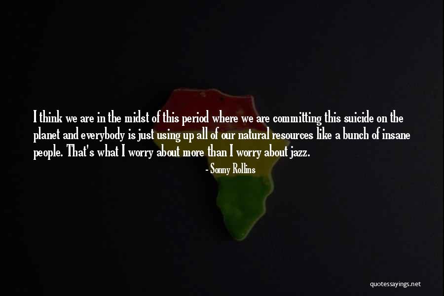 Sonny Rollins Quotes 1622040 Sonny Rollins Quotes 1622040