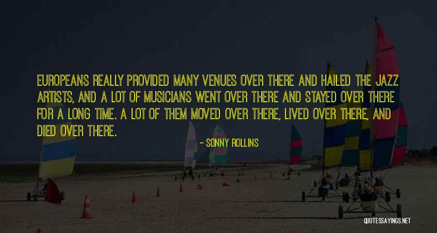 Sonny Rollins Quotes 1719455 Sonny Rollins Quotes 1719455
