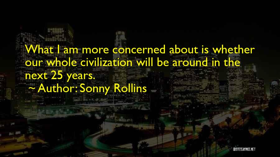 Sonny Rollins Quotes 1757603