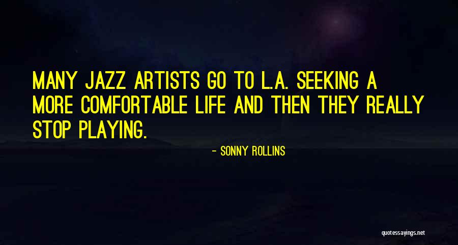 Sonny Rollins Quotes 2120327