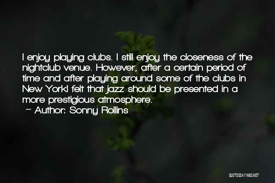 Sonny Rollins Quotes 230518