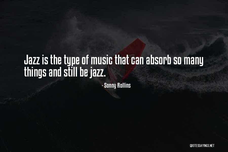 Sonny Rollins Quotes 252842