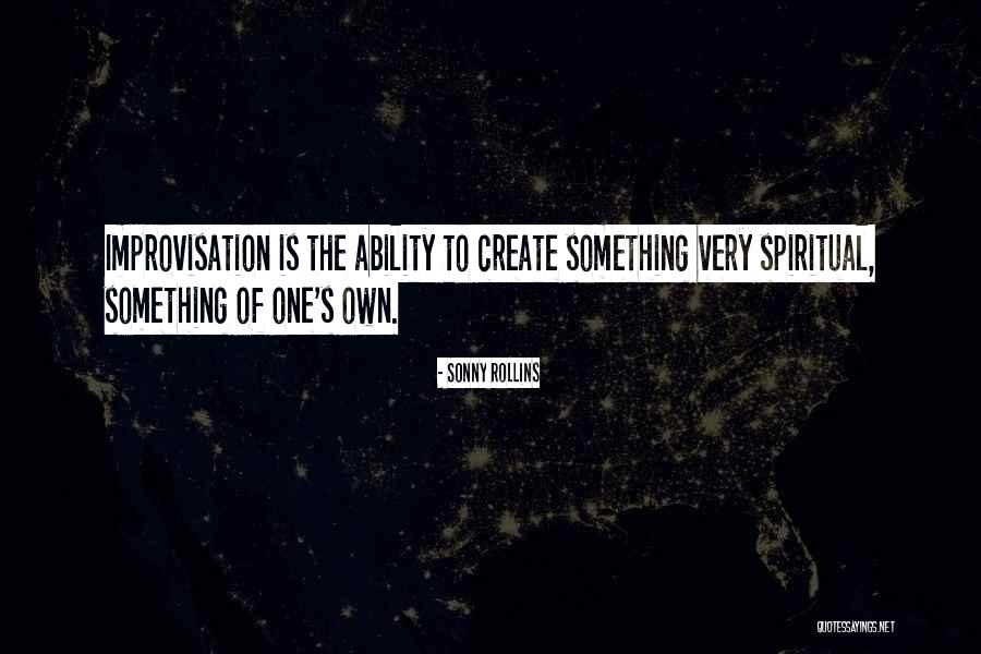 Sonny Rollins Quotes 443654 Sonny Rollins Quotes 443654