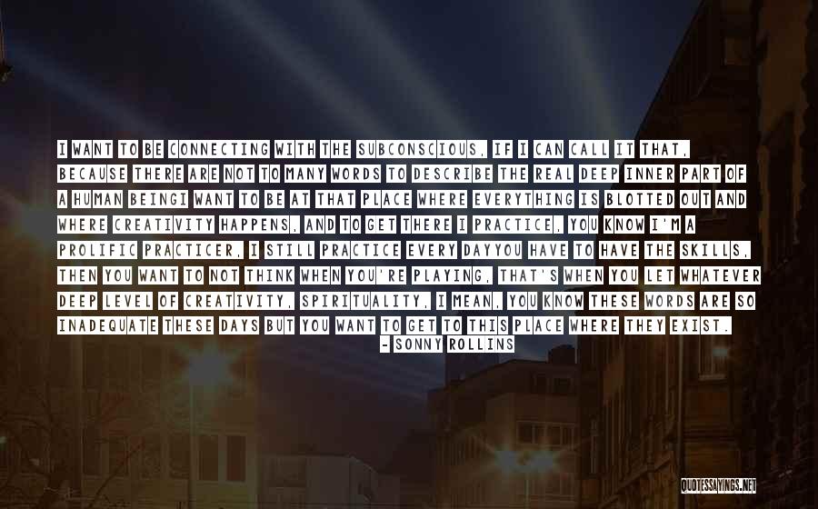 Sonny Rollins Quotes 898352 Sonny Rollins Quotes 898352