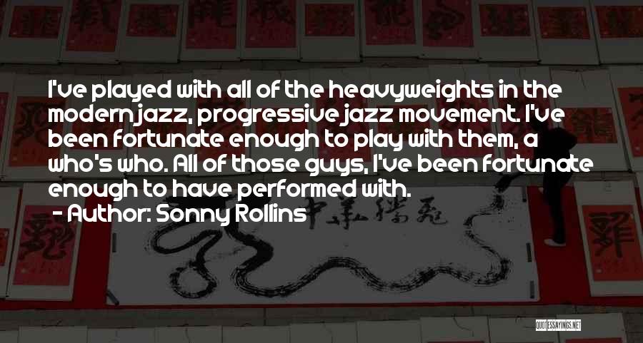 Sonny Rollins Quotes 968920