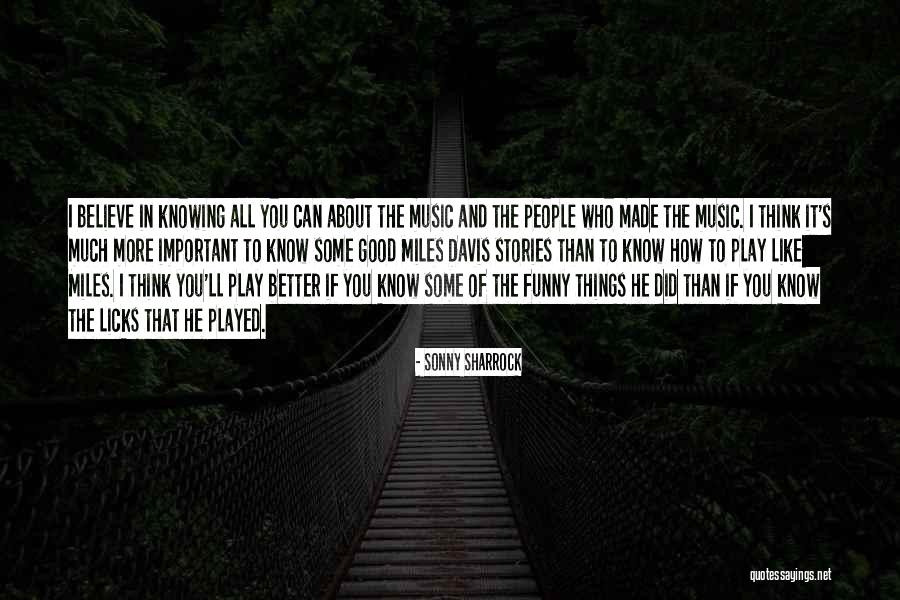 Sonny Sharrock Quotes 1676079 Sonny Sharrock Quotes 1676079
