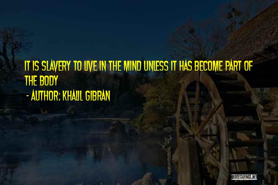 Sonny Steelgrave Quotes By Khalil Gibran