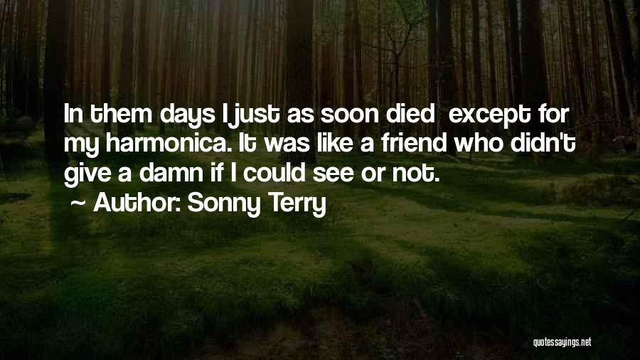 Sonny Terry Quotes 1710278