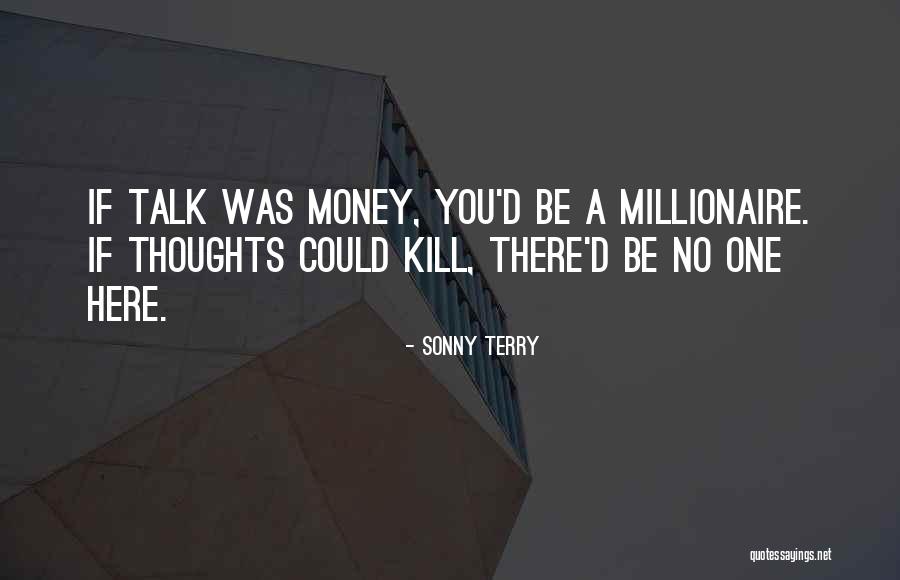 Sonny Terry Quotes 509614