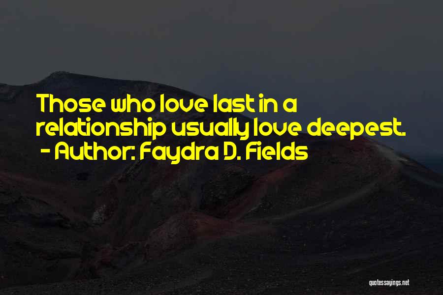 Sonoda Lenson Quotes By Faydra D. Fields