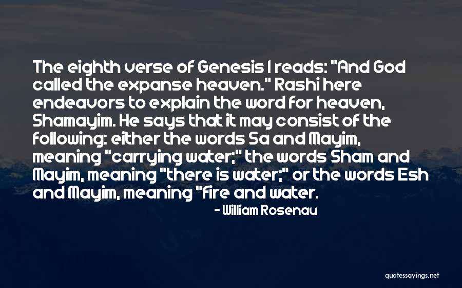 Sonoka Kikuchi Quotes By William Rosenau Sonoka Kikuchi Quotes By William Rosenau
