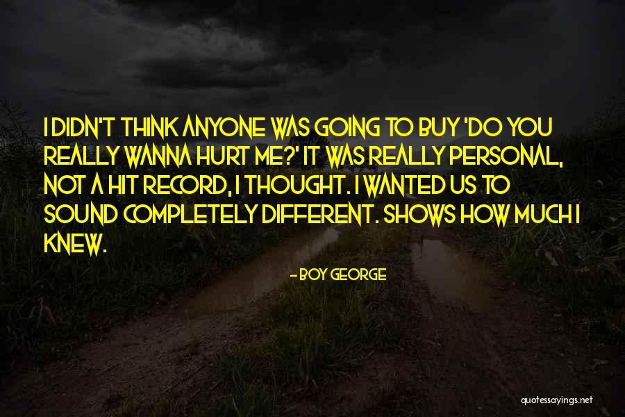 Sononet Quotes By Boy George Sononet Quotes By Boy George