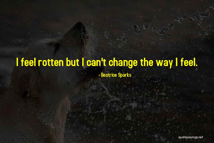 Sonore Rendu Quotes By Beatrice Sparks Sonore Rendu Quotes By Beatrice Sparks