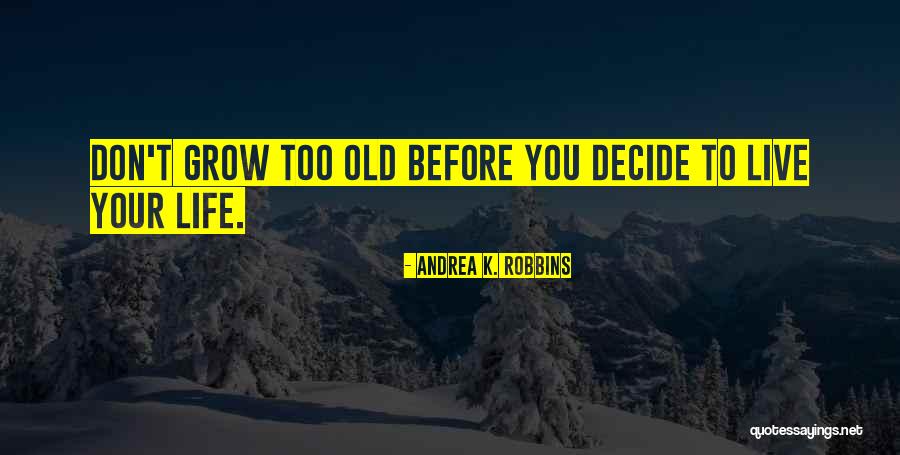 Sonoridad Definicion Quotes By Andrea K. Robbins Sonoridad Definicion Quotes By Andrea K. Robbins