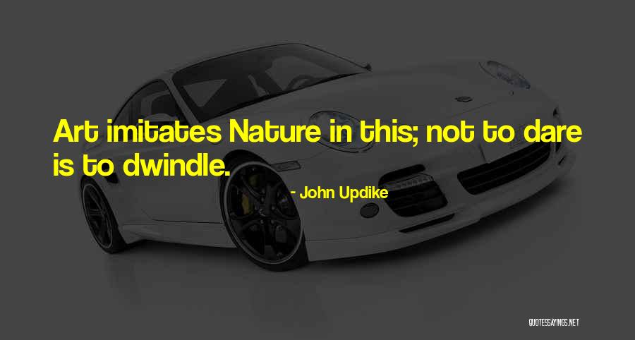 Sonoridade Significado Quotes By John Updike Sonoridade Significado Quotes By John Updike