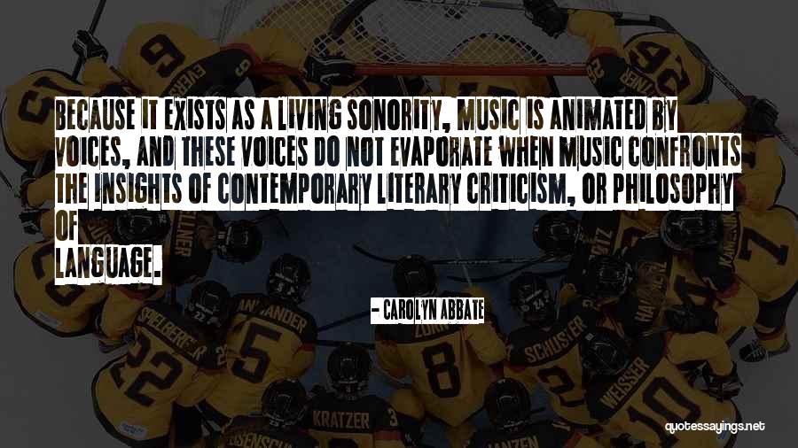 Sonority Quotes By Carolyn Abbate Sonority Quotes By Carolyn Abbate