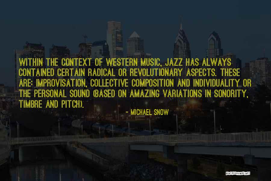 Sonority Quotes By Michael Snow Sonority Quotes By Michael Snow