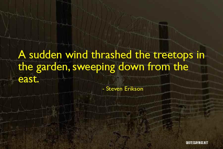 Sonradan Gurme Quotes By Steven Erikson Sonradan Gurme Quotes By Steven Erikson