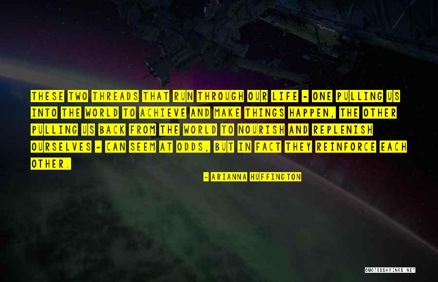 Sonraki Adim Quotes By Arianna Huffington Sonraki Adim Quotes By Arianna Huffington