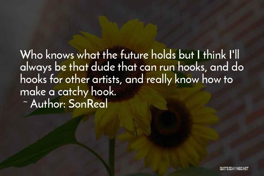 SonReal Quotes 695072