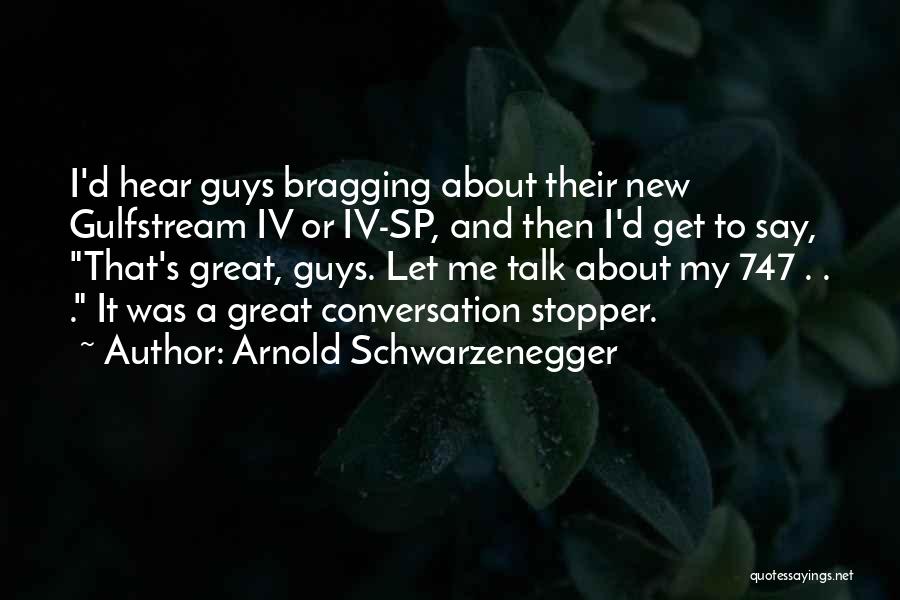 Sonriendo In English Quotes By Arnold Schwarzenegger