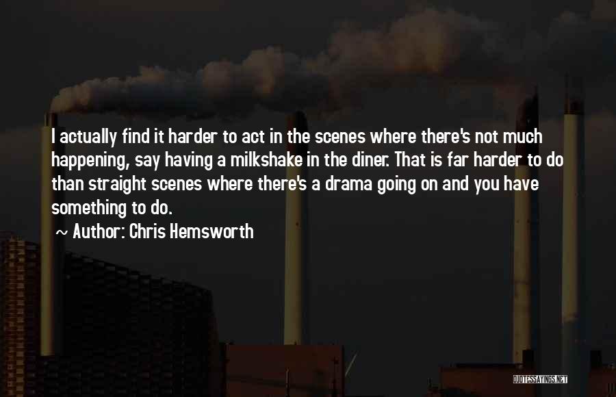 Sonriendo In English Quotes By Chris Hemsworth