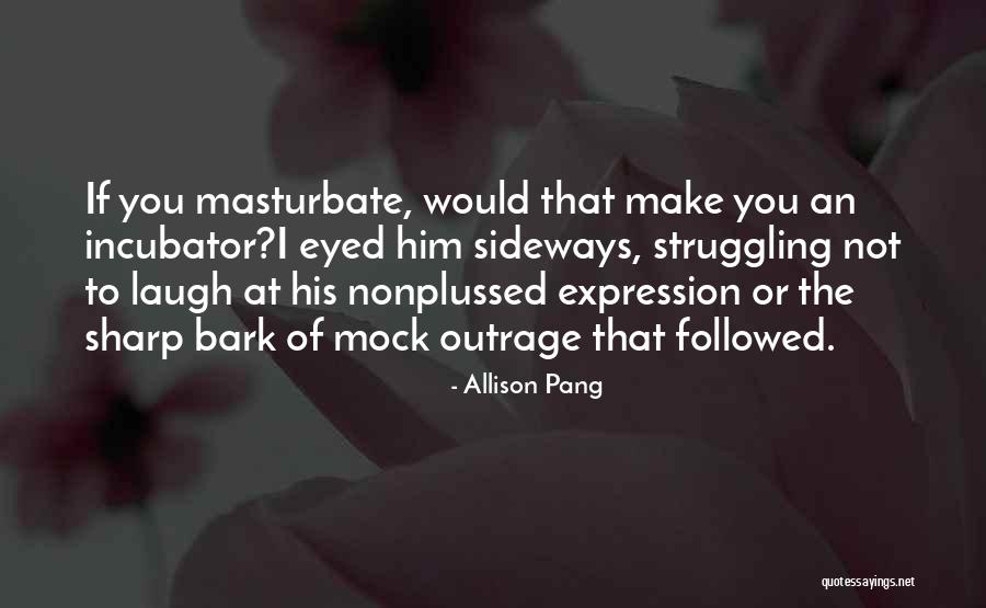 Sonriendo Todo Quotes By Allison Pang Sonriendo Todo Quotes By Allison Pang