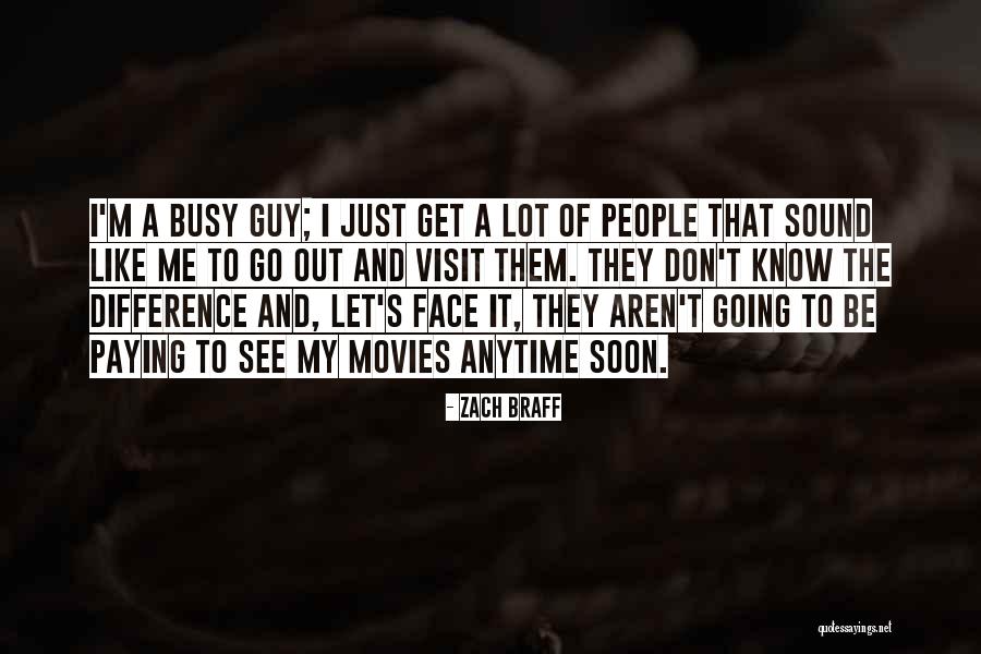 Sonrio Paso Quotes By Zach Braff Sonrio Paso Quotes By Zach Braff