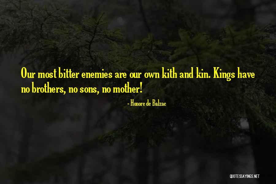 Sons And Brothers Quotes By Honore De Balzac