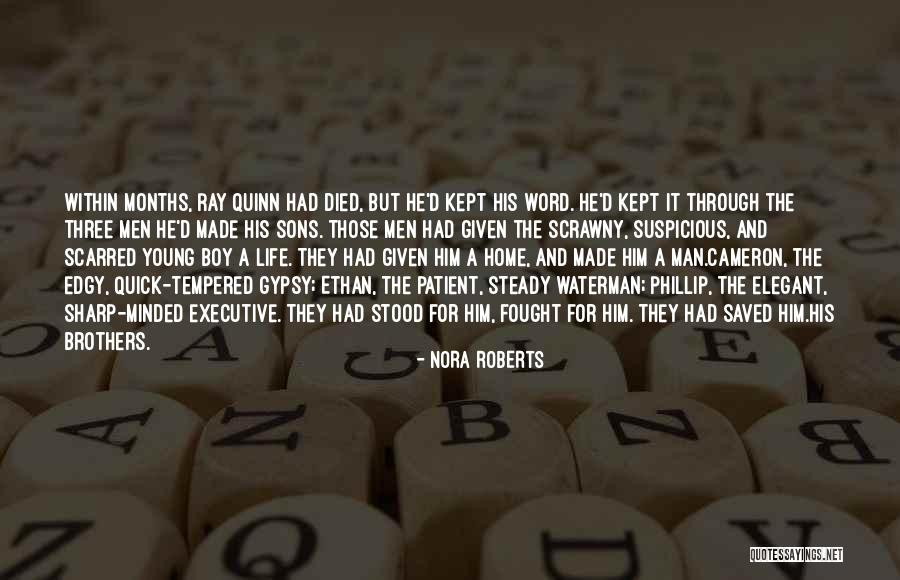 Sons And Brothers Quotes By Nora Roberts