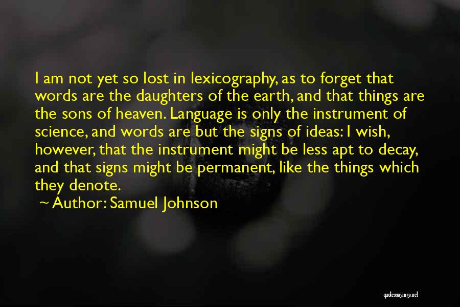 Sons And Daughters Quotes By Samuel Johnson