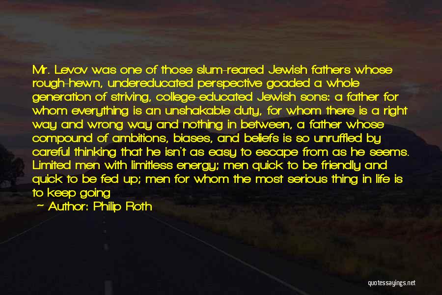 Sons And Fathers Love Quotes By Philip Roth