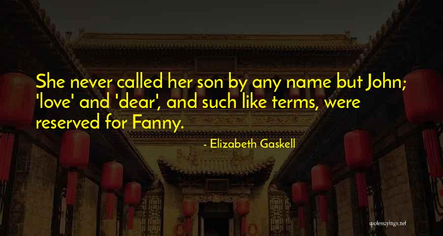 Sons And Mothers Love Quotes By Elizabeth Gaskell