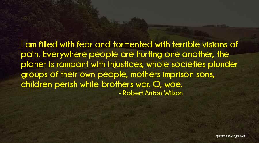 Sons And Mothers Quotes By Robert Anton Wilson